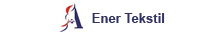 Ener Tekstil San. Dış Tic. Ltd. Şti.