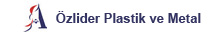 Özlider Plastik ve Metal San. Tic. A.Ş.