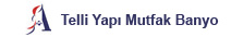 Telli Yapı Mutfak Banyo San. Tic. Ltd. Şti.